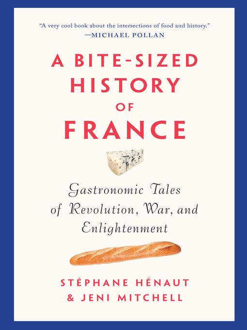 Title details for A Bite-Sized History of France by Stéphane Henaut - Available
